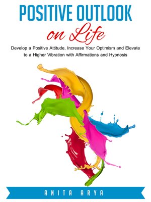 cover image of Positive Outlook on Life